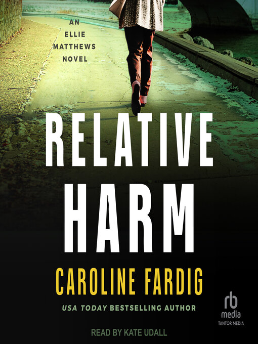 Title details for Relative Harm by Caroline Fardig - Available